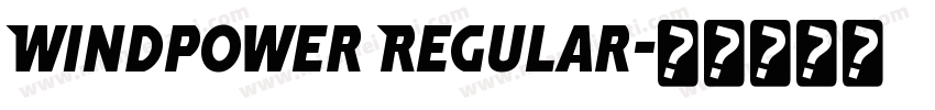 Windpower Regular字体转换